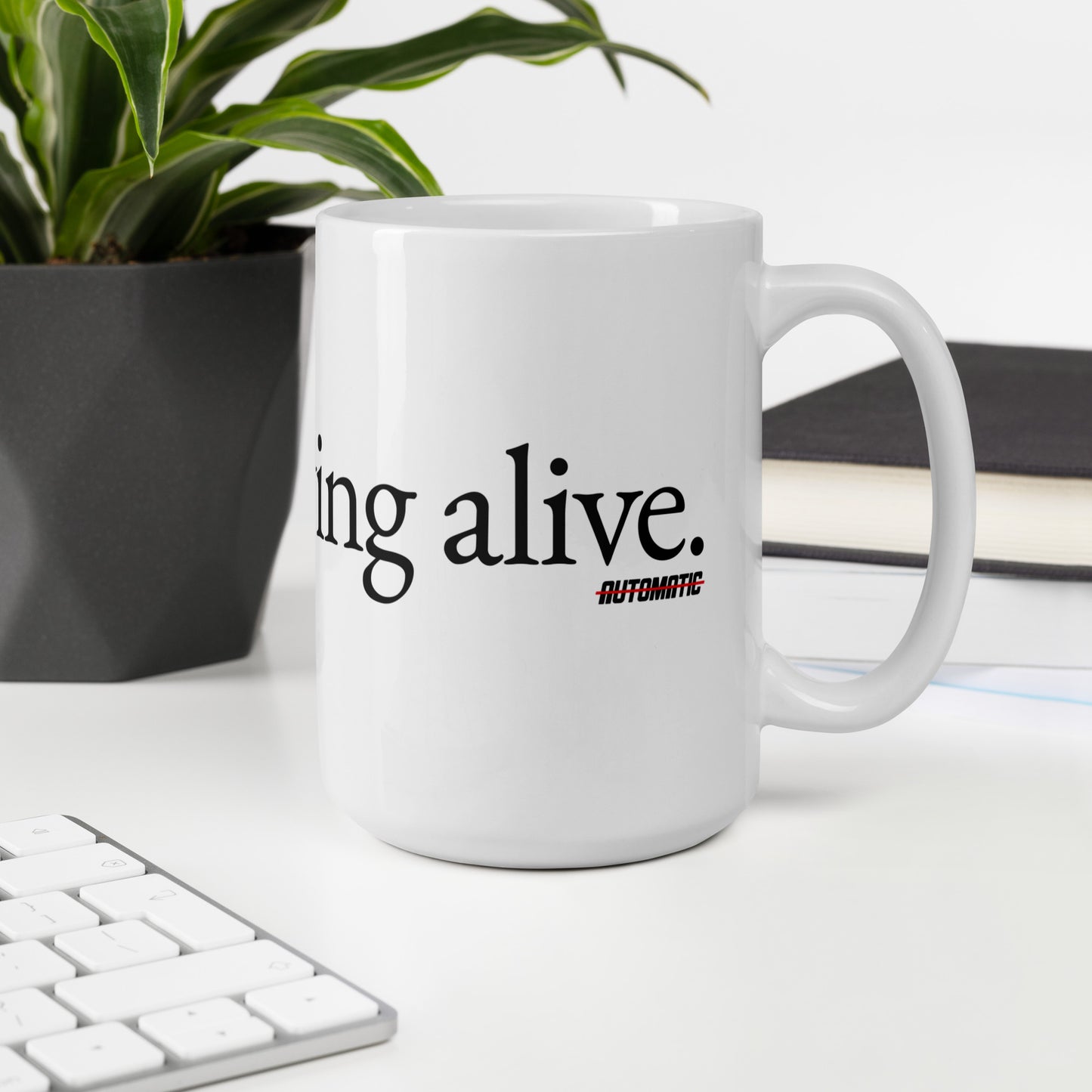 Keep Driving Alive Mug
