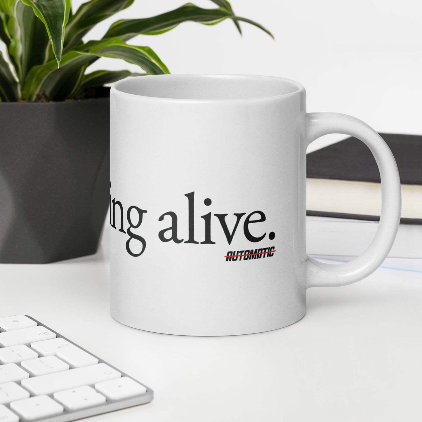 Keep Driving Alive Mug